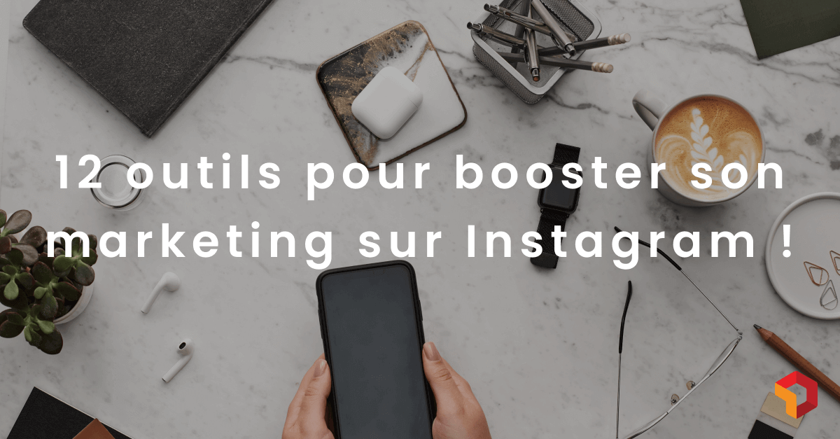 outil-marketing-Instagram-1 (1) (1)